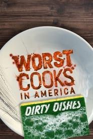 Worst Cooks in America: Dirty Dishes 2021</b> saison 01 