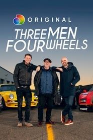Three Men Four Wheels series tv