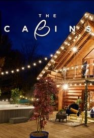 The Cabins series tv