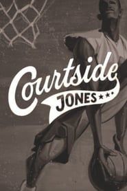 Courtside Jones series tv