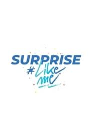 Surprise #LikeMe series tv