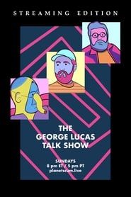The George Lucas Talk Show saison 04 episode 01 