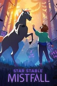 Star Stable: Mistfall series tv