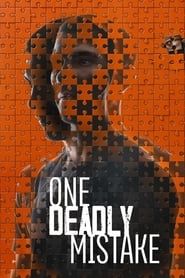 One Deadly Mistake series tv