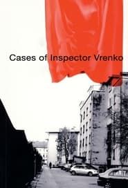 Cases of Inspector Vrenko series tv