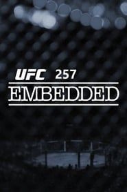UFC 257 Embedded series tv