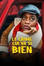 Crime Is Her Game series tv