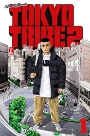 Tokyo Tribe 2 series tv