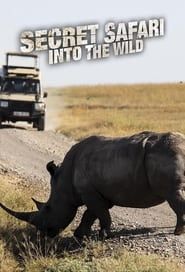 Secret Safari: Into the Wild series tv