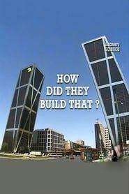 How did they build that? series tv