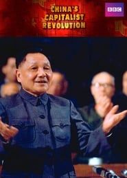 China's Capitalist Revolution</b> saison 01 