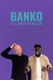 Banko med Mark og Melvin series tv