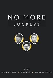 No More Jockeys saison 01 episode 01  streaming