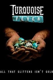 Turquoise Fever series tv