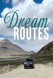 Dream Routes series tv
