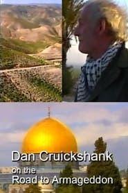 Dan Cruickshank On The Road To Armageddon series tv
