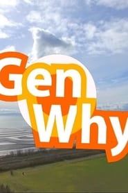 Gen Why series tv