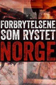 The Crimes that shook Norway series tv