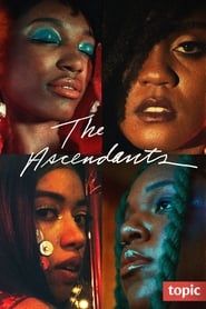 The Ascendants series tv