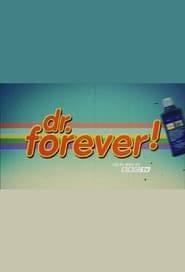 Dr. Forever! series tv