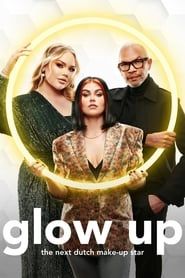 Glow Up: The Next Dutch Make-Up Star 2021</b> saison 01 