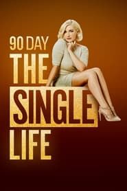 90 Day: The Single Life series tv