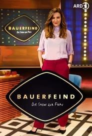 Bauerfeind - Die Show zur Frau series tv