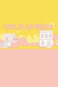 Love in Lockdown series tv