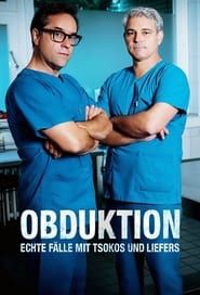 Obduktion – Echte Fälle mit Tsokos und Liefers series tv