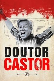 Doctor Castor series tv