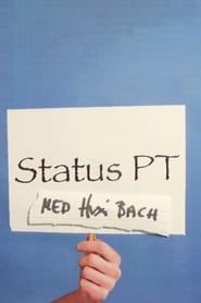 Status P.T. med Huxi Bach series tv