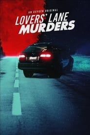 Lovers' Lane Murders series tv