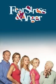 Fear, Stress & Anger series tv
