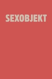 Sexobjekt (2020)