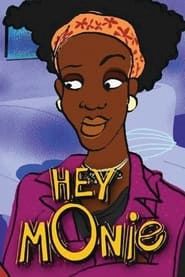 Hey Monie! (2003)