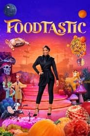 Foodtastic series tv