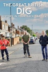 The Great British Dig: History In Your Garden series tv