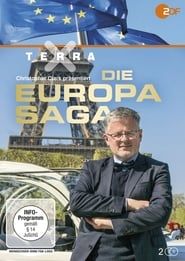 Terra X: Die Europa-Saga (2017)