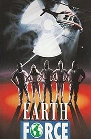 E.A.R.T.H. Force (1990)