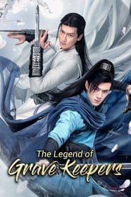 The Legend of Grave Keepers 2021</b> saison 01 