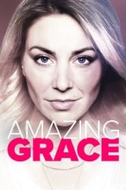 Amazing Grace 2021</b> saison 01 