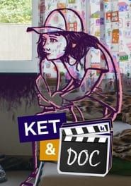 Ket & Doc 2023</b> saison 01 