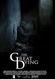 The Great Dying 2011</b> saison 01 