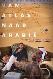 Van Atlas naar Arabië series tv