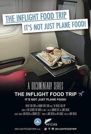 The Inflight Food Trip series tv