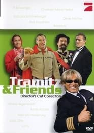 Tramitz & Friends series tv