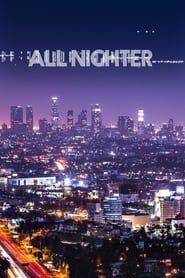 All Nighter Unrated (2017)