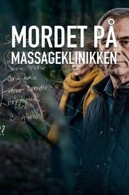 Mordet på massageklinikken 2021</b> saison 01 