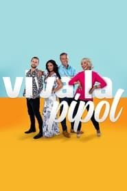 Viva la pipol series tv
