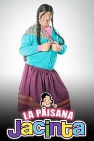La paisana Jacinta series tv